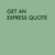Get express quote